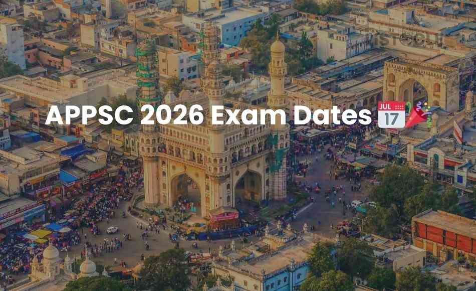 APPSC 2026 Exam Dates
