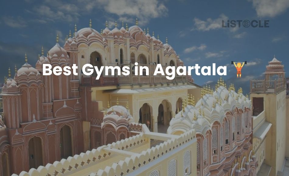 Best Gyms in Agartala