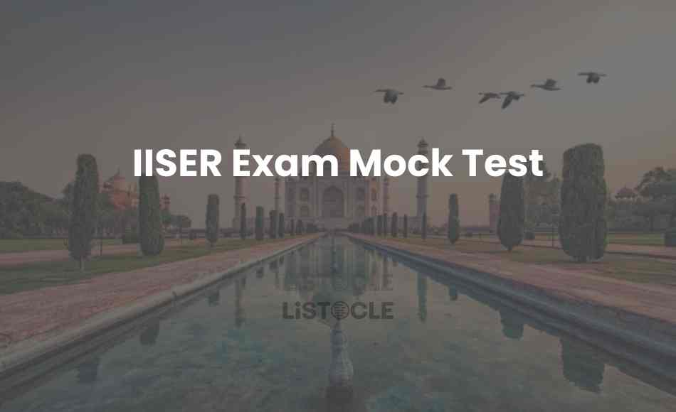 IISER Exam Mock Test