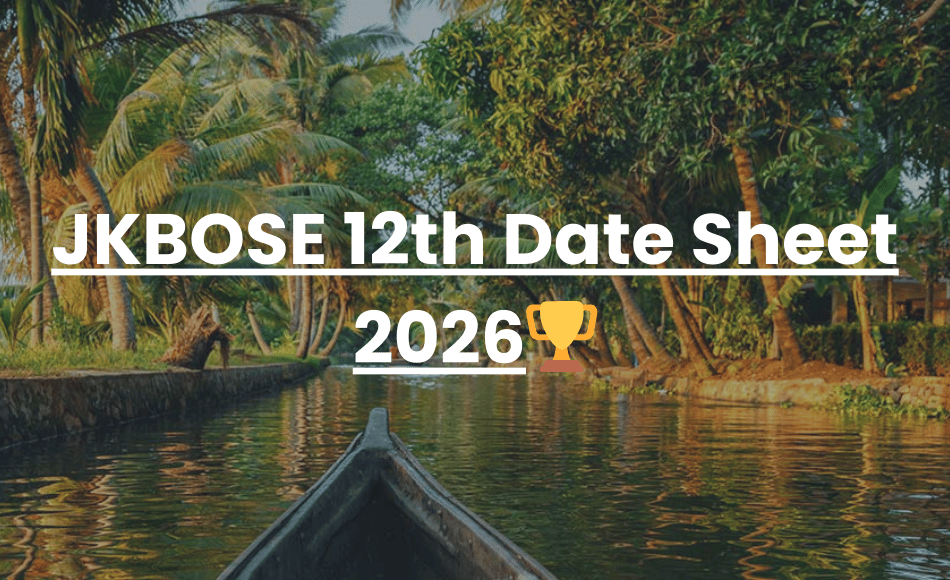JKBOSE 12th Date Sheet 2026
