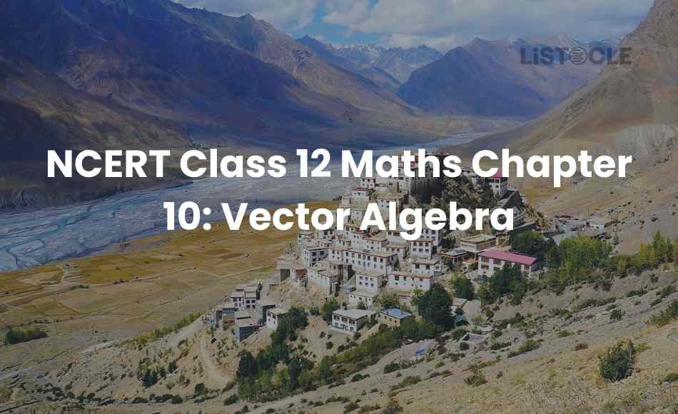 NCERT Class 12 Maths Chapter 10 Vector Algebra
