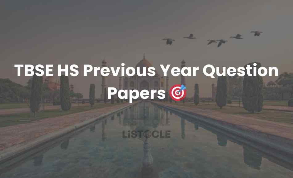 TBSE HS Previous Year Question Papers