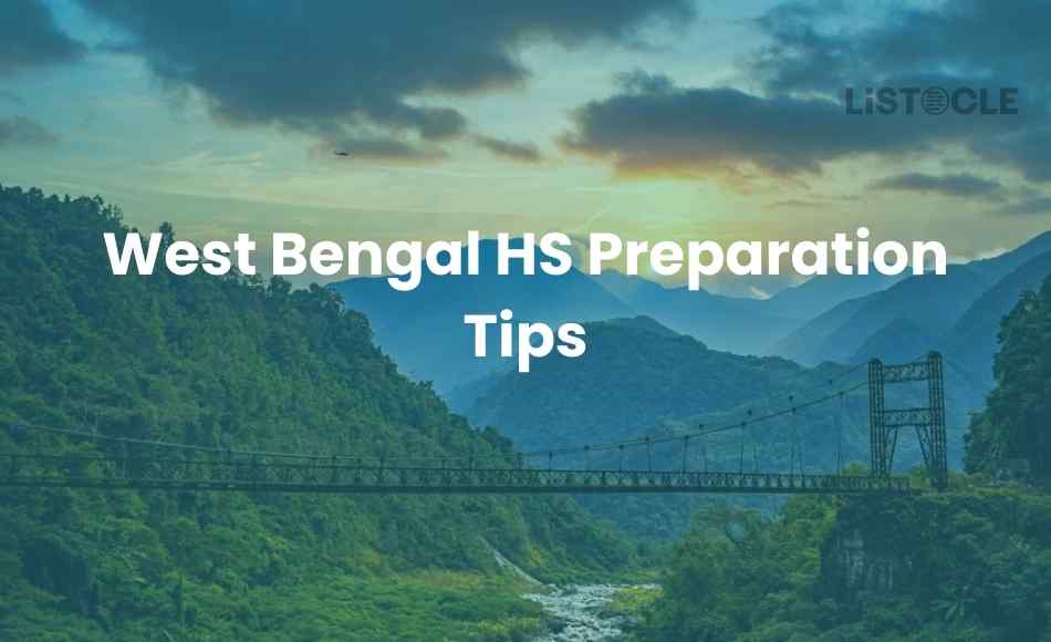 West Bengal HS Preparation Tips